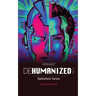 ARIHANT DEHUMANIZED (Part 3): Battlefield Vertex
