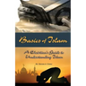 Basics of Islam: A Christian's Guide to Understanding Islam