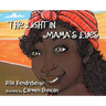 The Light in Mama's Eyes