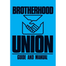 Brotherhood Union Guide and Manual: (Constitution for the Baptist Brotherhood Union)
