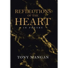 Reflections of the Heart: In Poetry