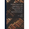 Democracy in America,