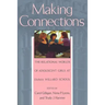 Making Connections: The Relational Worlds of Adolescent Girls at Emma Willard School