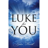 Luke for You