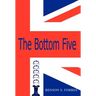 The Bottom Five