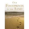 Our Footprints in the Sand