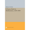 A Source Book in Mathematics, 1200-1800