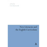 New Literacies and the English Curriculum