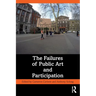 The Failures of Public Art and Participation