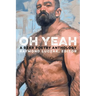 Oh Yeah: A Bear Poetry Anthology