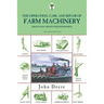 Operation, Care, and Repair of Farm Machinery: Practical Hints For Handymen