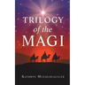 Trilogy of the Magi
