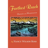 Farthest Reach: Oregon and Washington