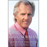 Way of the Shark: Lessons on Golf, Business, and Life