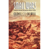 Small Wars: Their Principles and Practice (Third Edition)