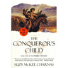 The Conqueror's Child: Book Four of the Holdfast Chronicles
