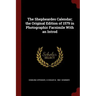 The Shepheardes Calendar; the Original Edition of 1579 in Photographic Facsimile With an Introd