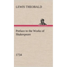Preface to the Works of Shakespeare (1734)