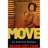 Move: An American Religion