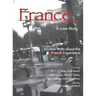France, a Love Story: Women Write about the French Experience