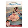 The Happy Prince and Other Tales