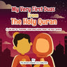 My Very First Duas From the Holy Quran: A Fun Way to Teach Your Child Duas from The Holy Quran