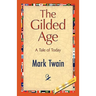 The Gilded Age