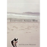 Everything Animal Reiki: A Simple Guide to Meditating with Animals for Healing