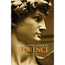 An Art Lover's Guide to Florence