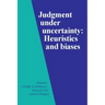Judgment under Uncertainty