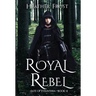 Royal Rebel