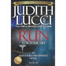 RUN For Your Life: Alexandra Destephano Book 6
