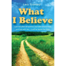 What I Believe