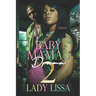 Baby Mama's Drama 2