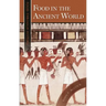 Food in the Ancient World