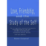 Love, Friendship and the Study of the Self: Astrology Reconstructed from the Book of Job and Edgar Cayce Readings