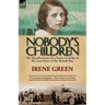 Nobody's Children: The Recollections of a Nurse in India in the Last Years of the British Raj