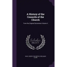 A History of the Councils of the Church: From the Original Documents Volume 4