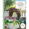 The Vintage Farmhouse Garden: Your Guide to Creating a Vintage-Inspired Outdoor Space