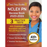 NCLEX PN Review Book 2023 - 2024: 3 Practice Tests (450+ Examination Questions) and LPN NCLEX Prep Guide [4th Edition]