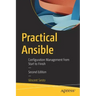 Practical Ansible: Configuration Management from Start to Finish