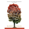 Love Wisdom Money: The Family Fiduciary's Guide to Generative Wealth