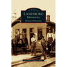 Lanesboro, Minnesota: Historic Destination