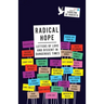 Radical Hope: Letters of Love and Dissent in Dangerous Times