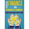 Personal Finance for Beginners & Dummies: Managing Your Money