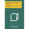 Man's Knowledge Of Reality: An Introduction To Thomistic Epistemology