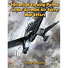 Historical Turning Points in the German Air Force War Effort: USAF Historical Studies No. 189
