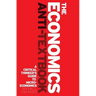 The Economics Anti-Textbook: A Critical Thinker's Guide to Microeconomics