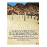America's Greatest Engineering Projects: The Construction History of the Transcontinental Railroad, the Panama Canal, and the Hoover Dam