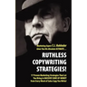 Ruthless Copywriting Strategies!